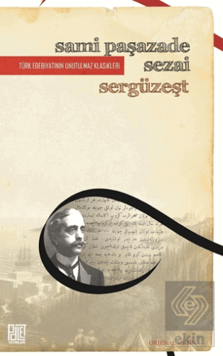 Sergüzeşt (Orjinal Metin)