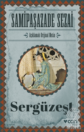 Sergüzeşt (Orjinal Metin)