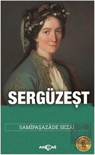 Sergüzeşt (Sadeleştirilmiş Metin)