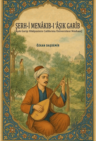 Şerh-i Menakıb-ı Aşık Garib