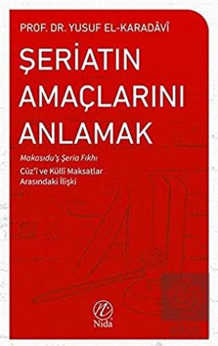 Şeriatın Amaçlarını Anlamak