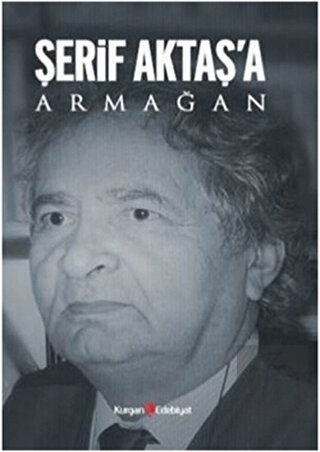 Şerif Aktaş\'a Armağan