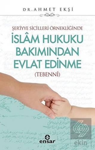 Şer'iyye Sicilleri Örnekliğinde İslam Hukuku Bakım