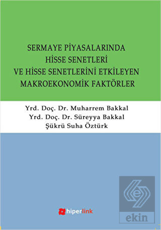 Sermaye Piyasalarında Hisse Senetleri ve Hisse Sen