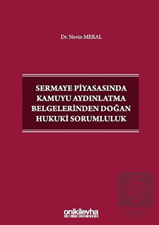 Sermaye Piyasasında Kamuyu Aydınlatma Belgelerinde