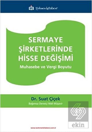 Sermaye Şirketlerinde Hisse Değişimi