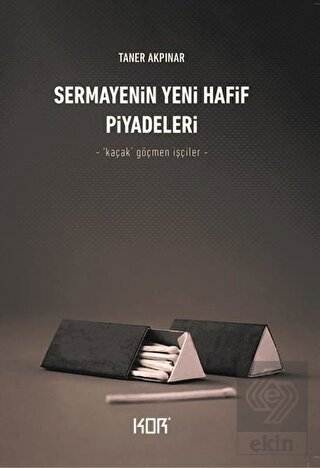 Sermayenin Yeni Hafif Piyadeleri