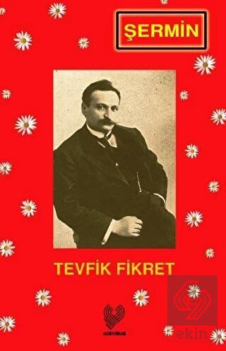 Şermin (Osmanlı Türkçesi Aslı ile Birlikte)