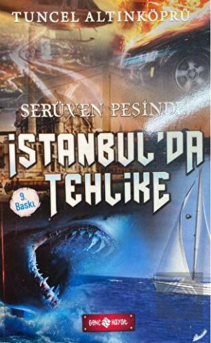 Serüven Peşinde 11 - İstanbul\'da Tehlike