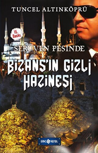 Serüven Peşinde 3 - Bizans\'ın Gizli Hazinesi