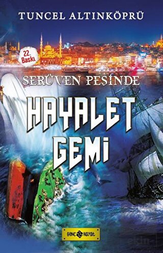 Serüven Peşinde 5 - Hayalet Gemi