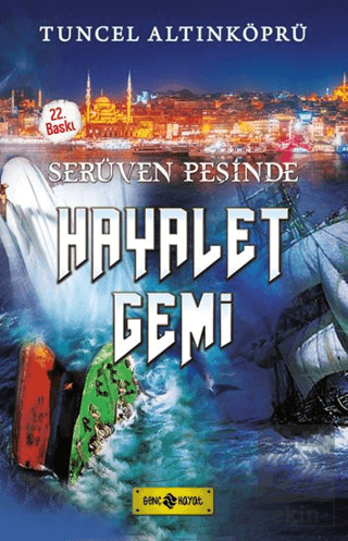 Serüven Peşinde 5 - Hayalet Gemi