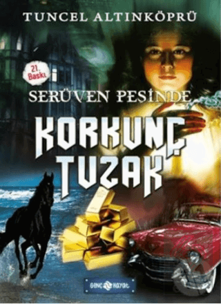 Serüven Peşinde 8 - Korkunç Tuzak