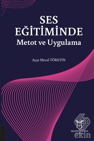 Ses Eğitiminde Metot ve Uygulama
