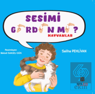 Sesimi Gördün mü?
