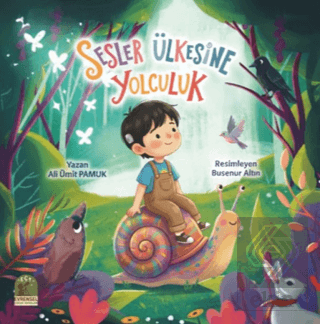 Sesler Ülkesine Yolculuk