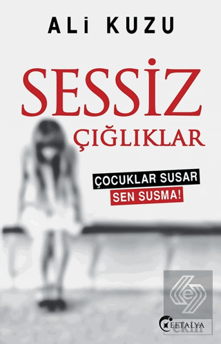 Sessiz Çığlıklar