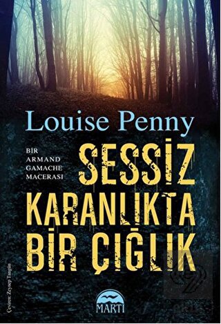 Sessiz Karanlıkta Bir Çığlık