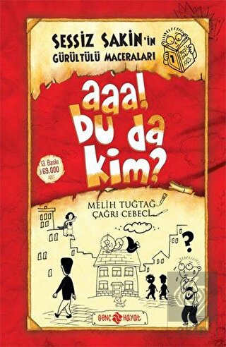 Sessiz Sakin\'in Gürültü Maceraları 1