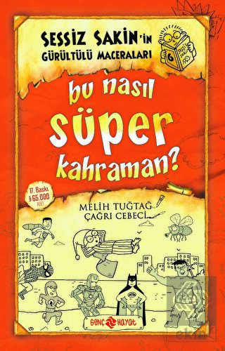 Sessiz Sakin'in Gürültülü Maceraları 6 - Bu Nasıl 