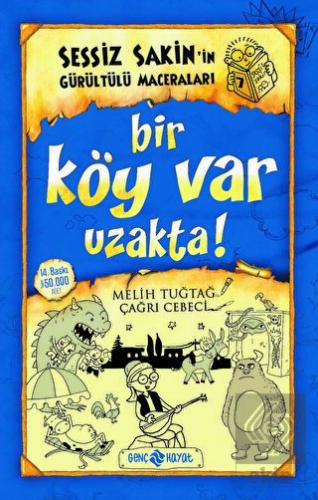 Sessiz Sakin'in Gürültülü Maceraları 7 - Bir Köy V
