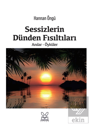 Sessizlerin Dünden Fısıltıları