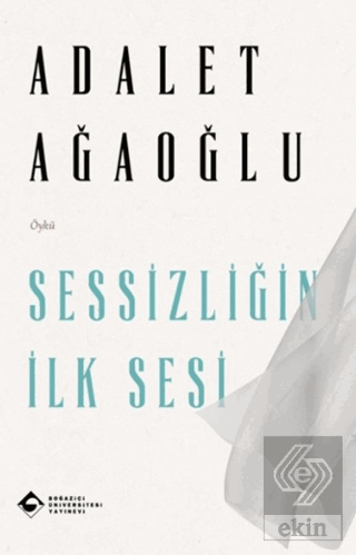 Sessizliğin İlk Sesi
