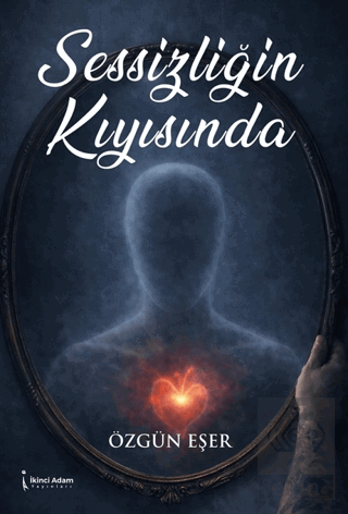 Sessizliğin Kıyısında