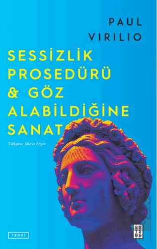 Sessizlik Prosedürü & Göz Alabildiğine Sanat