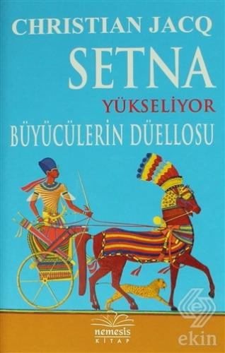 Setna Yükseliyor - Büyücülerin Düellosu