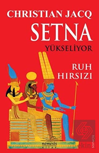 Setna Yükseliyor - Ruh Hırsızı