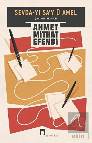 Sevda-yı Sa\'y ü Amel