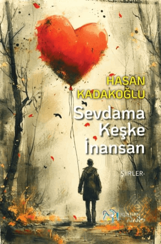 Sevdama Keşke İnansan