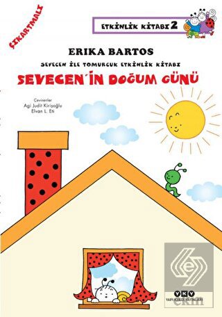 Sevecen\'in Doğum Günü