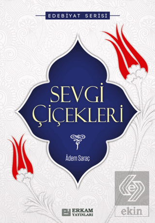 Sevgi Çiçekleri