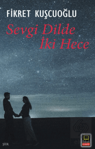Sevgi Dilde İki Hece