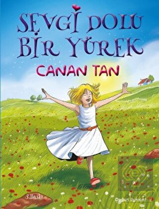 Sevgi Dolu Bir Yürek