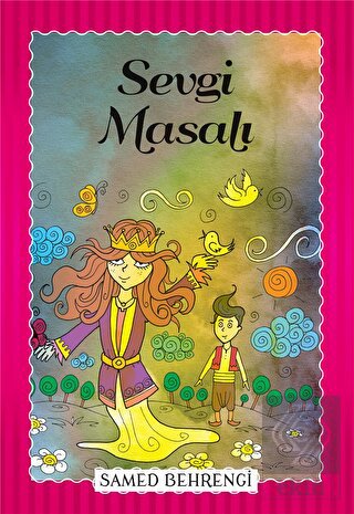 Sevgi Masalı - Samed Behrengi Serisi