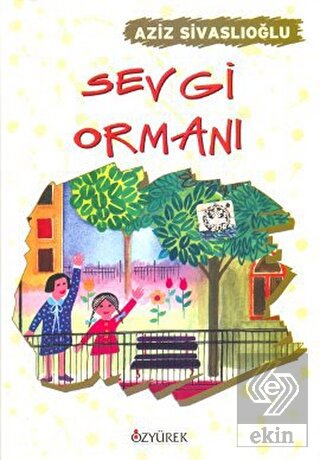 Sevgi Ormanı