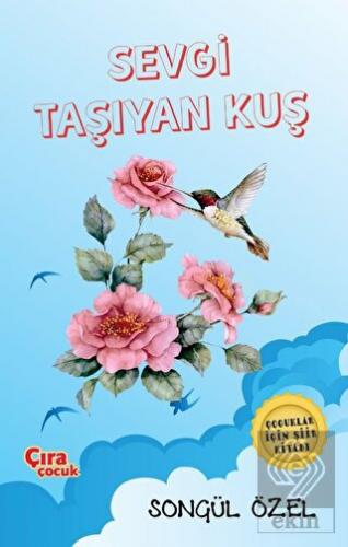 Sevgi Taşıyan Kuş