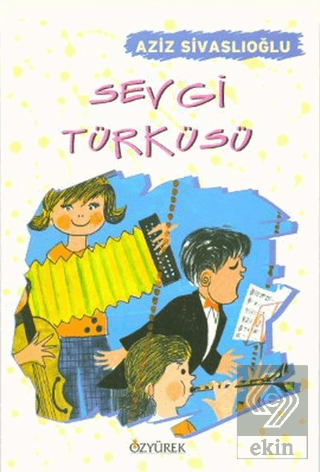 Sevgi Türküsü