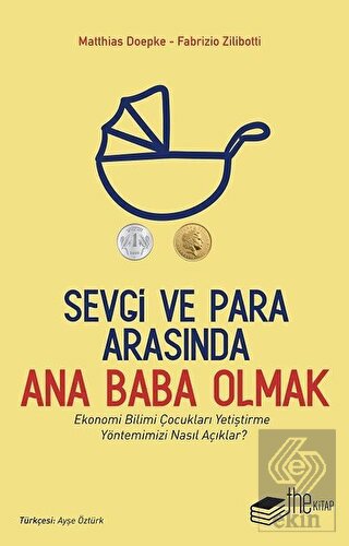 Sevgi ve Para Arasında Ana Baba Olmak
