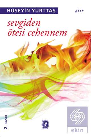 Sevgiden Ötesi Cehennem