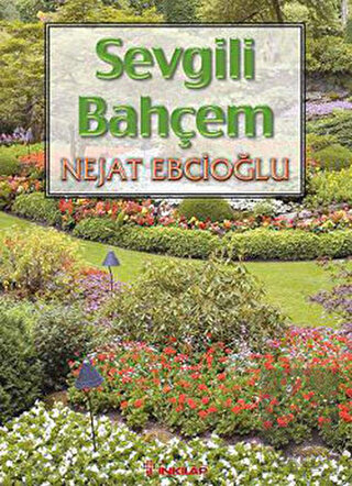 Sevgili Bahçem