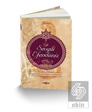 Sevgili Efendimiz