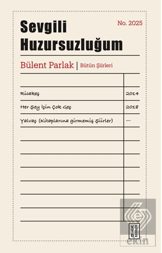 Sevgili Huzursuzluğum