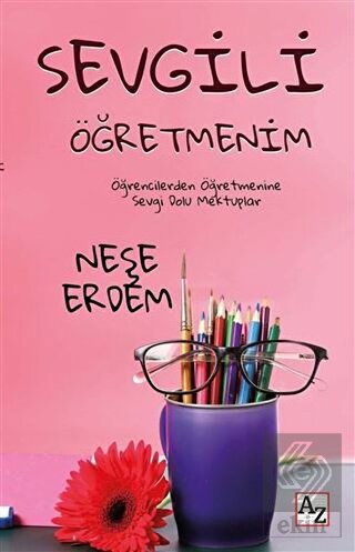 Sevgili Öğretmenim