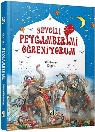 Sevgili Peygamberimi Öğreniyorum