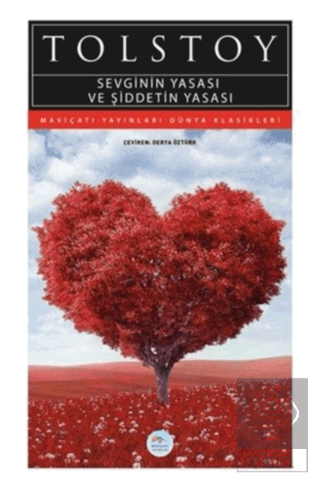 Sevginin Yasası ve Şiddetin Yasası