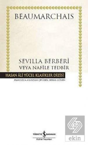 Sevilla Berberi Veya Nafile Tedbir (Ciltli)